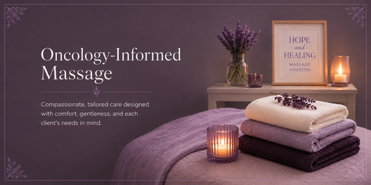Oncology-Informed Massage With Gentle Care